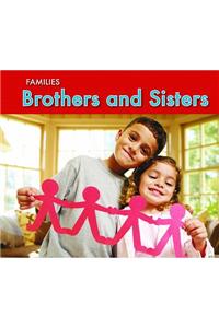 Brothers and Sisters