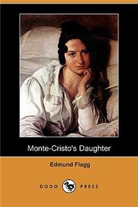 Monte-Cristo's Daughter (Dodo Press)