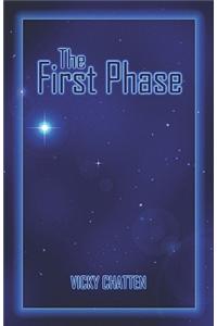 First Phase