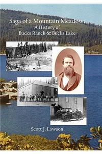 Saga of a Mountain Meadow