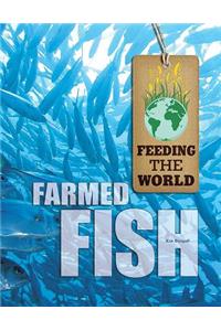 Farmed Fish