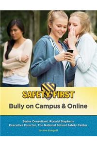 Bully on Campus and Online