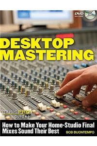 Desktop Mastering