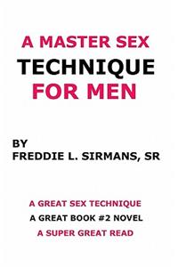 Master Sex Technique For Men