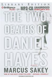 The Two Deaths of Daniel Hayes