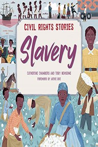 Civil Rights Stories: Slavery