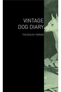 The Vintage Dog Diary - The English Terrier