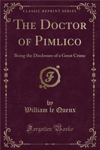 The Doctor of Pimlico