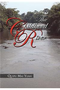 The Childhood River