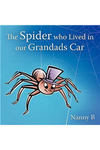 The Spider Who Lived in Our Grandads Car