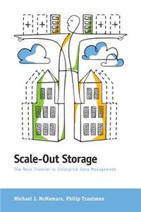 Scale-Out Storage - The Next Frontier in Enterprise Data Management