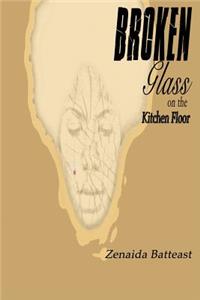 Broken Glass On The Kitchen Floor