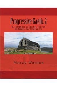 Progressive Gaelic 2