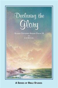 Declaring the Glory