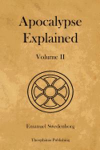 Apocalypse Explained Volume 2