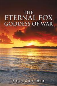 Eternal Fox Goddess of War