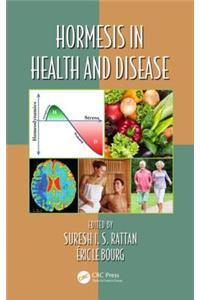 Hormesis in Health and Disease