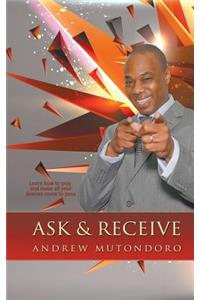 Ask & Receive