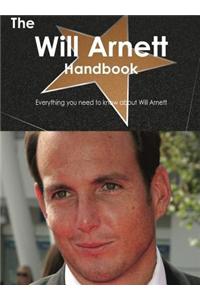 The Will Arnett Handbook - Everything You Need to Know about Will Arnett