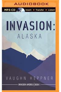 Invasion: Alaska