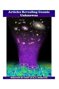 Articles Revealing Cosmic Unknowns