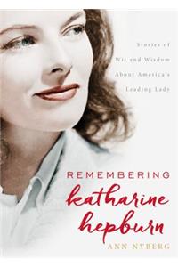 Remembering Katharine Hepburn