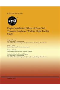 Engine Installation Effects of Four Civil Transport Airplanes