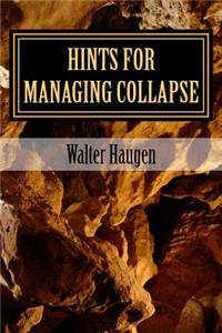 Hints for Managing Collapse