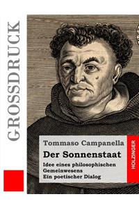 Der Sonnenstaat (Großdruck)