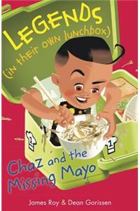 Chaz and the Missing Mayo