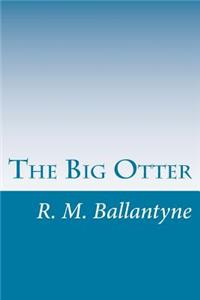Big Otter
