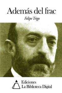 Además del frac