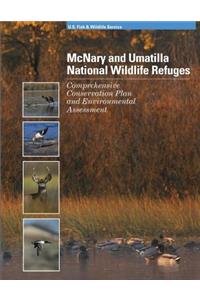 McNary and Umatilla National Wildlife Refuges Comprehensive Conservation Plan