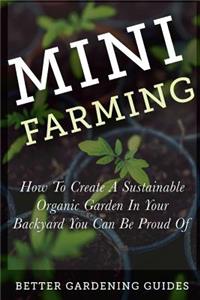 Mini Farming
