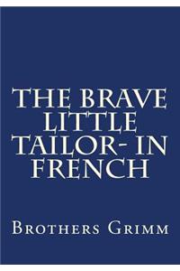 The brave little Tailor- in French