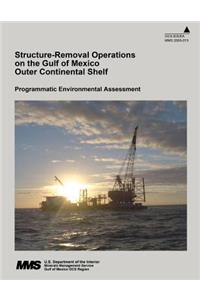 Structure-Removal Operations on the Gulf of Mexico Outer Continental Shelf