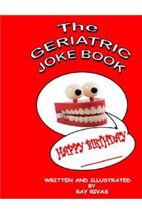 The Geriatric Joke Book