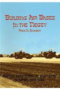 Building Air Bases in the Negev