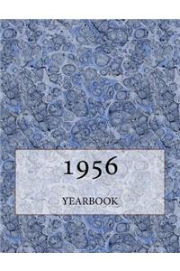 The 1956 Yearbook: Interesting Facts and Figures from 1956 - Perfect Original Birthday Present or Anniversary Gift Idea!