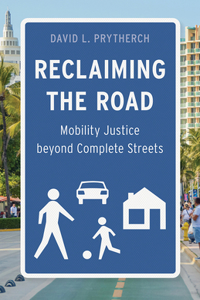 Reclaiming the Road