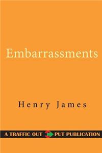 Embarrassments