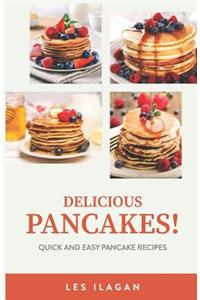Delicious Pancakes!