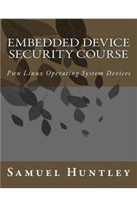 Embedded Device Security Course