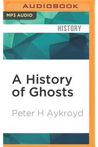 History of Ghosts
