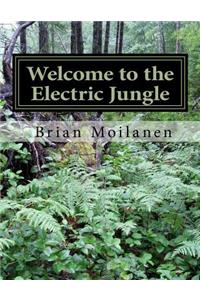 Welcome to the Electric Jungle