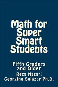 Math for Super Smart Students