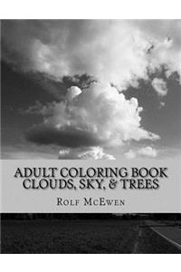 Adult Coloring Book: Clouds, Sky, & Trees