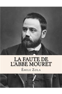 La Faute de l'Abbe Mouret