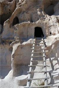 Bandelier New Mexico Cliff Dwellings Journal: 150 Page Lined Notebook/Diary