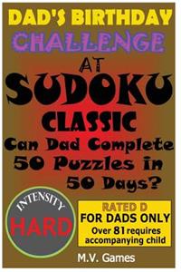 Dad's Birthday Challenge At Sudoku Classic - Hard